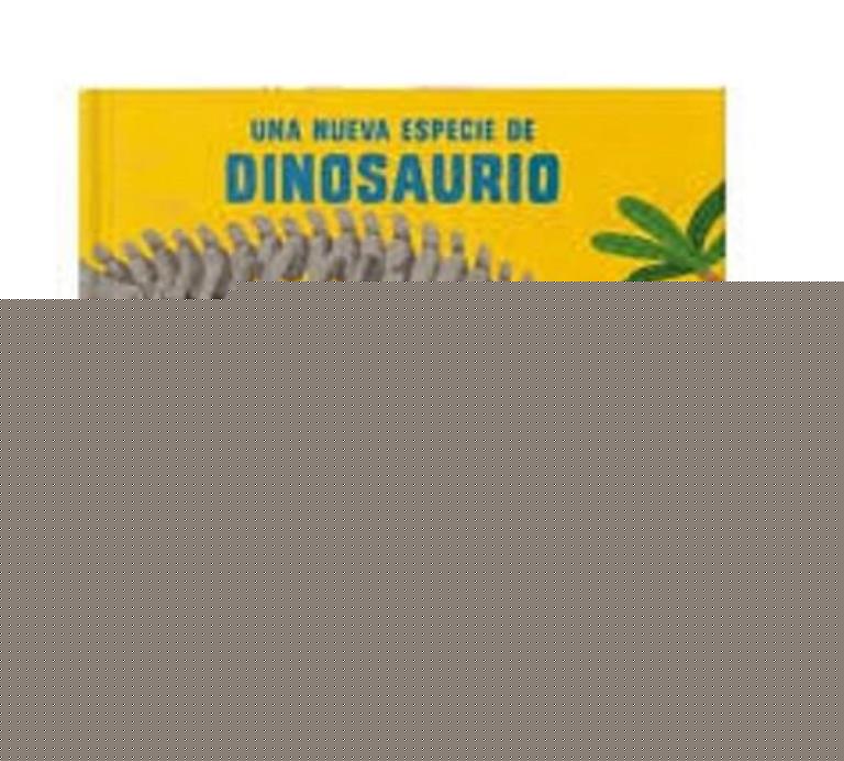 UNA NUEVA ESPECIE DE DINOSAURIO