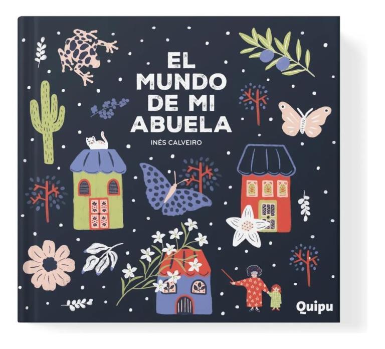 MUNDO DE MI ABUELA, EL