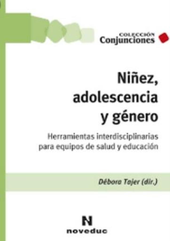 NIÑEZ Y ADOLESCENCIA Y GENERO