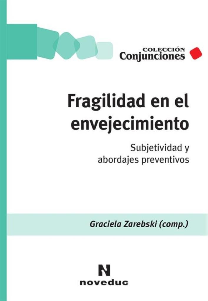 FRAGILIDAD EN EL ENVEJECIMIENTO