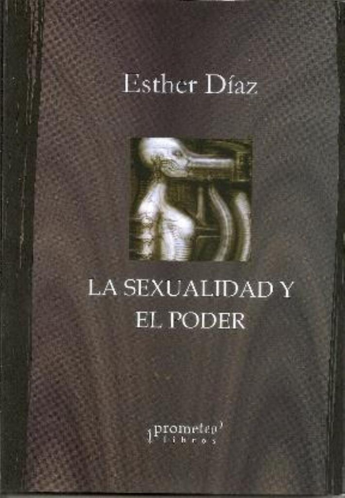 SEXUALIDAD Y EL PODER, LA