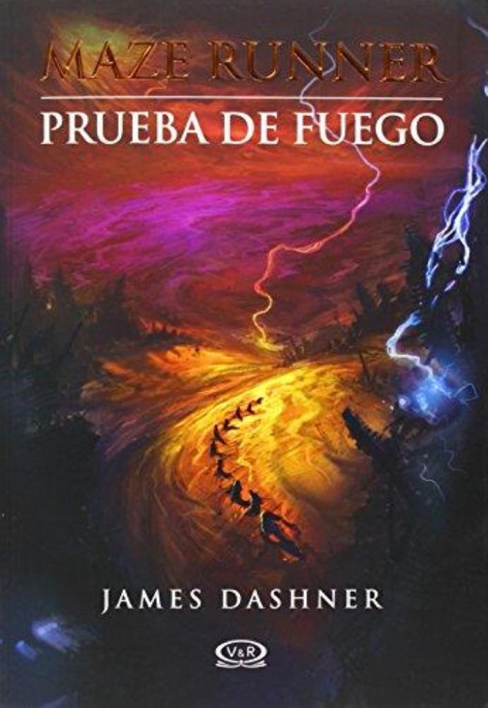 PRUEBA DE FUEGO- MAZE RUNNER