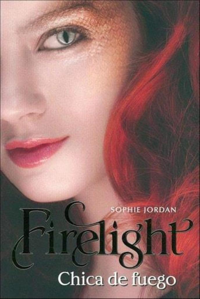 FIRELIGHT. CHICA DE FUEGO