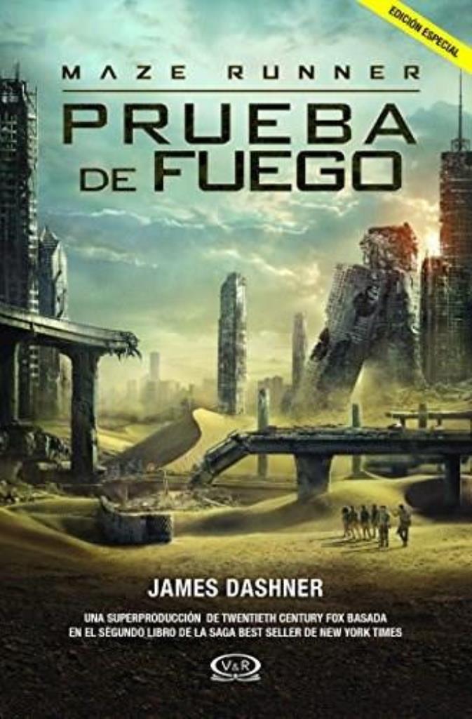 MAZE RUNNER. PRUEBA DE FUEGO - EDICION ESPECIAL