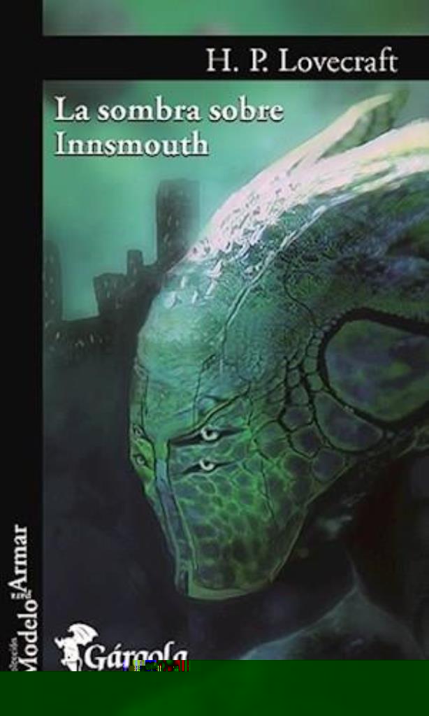 SOMBRA SOBRE INNSMOUTH, LA