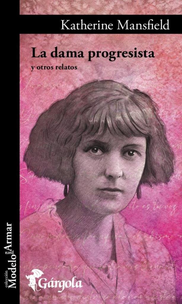 DAMA PROGRESISTA Y OTROS RELATOS, LA