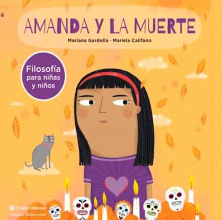 AMANDA Y LA MUERTE-  FILOSOFIA PARA NIÑOS