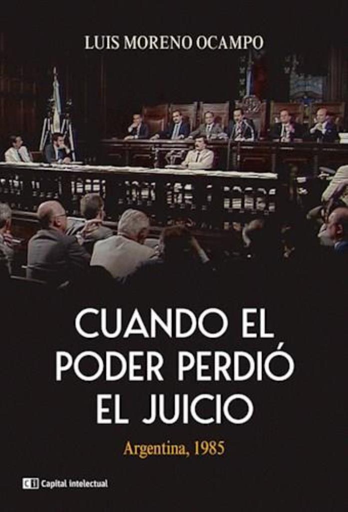 CUANDO EL PODER PERDIO EL JUICIO (EDICION 2022)