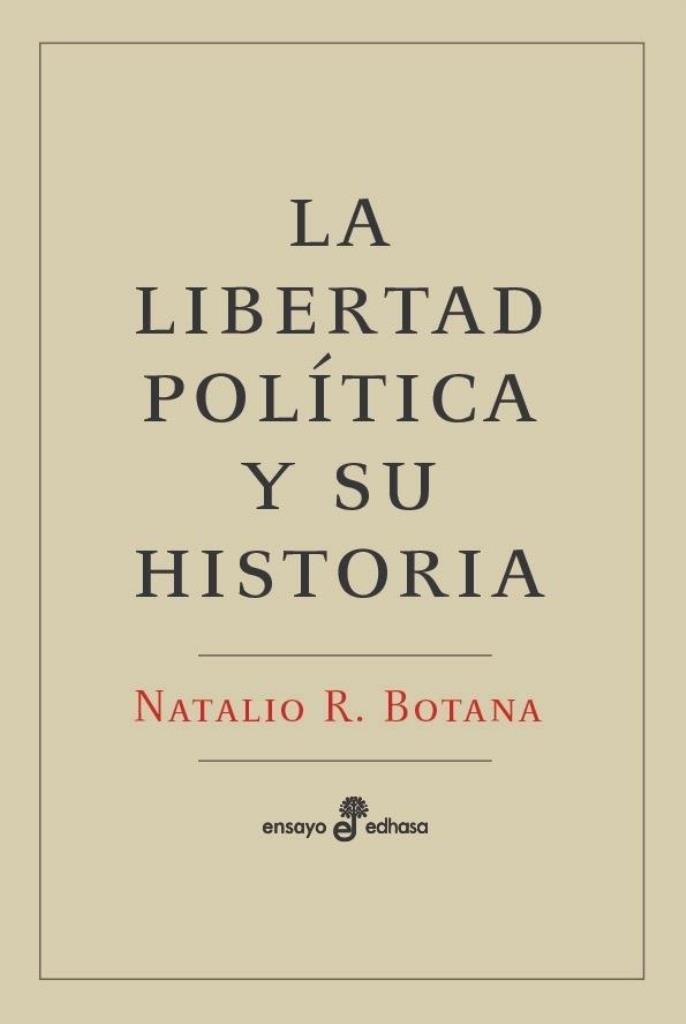 LIBERTAD POLITICA Y SU HISTORIA, LA