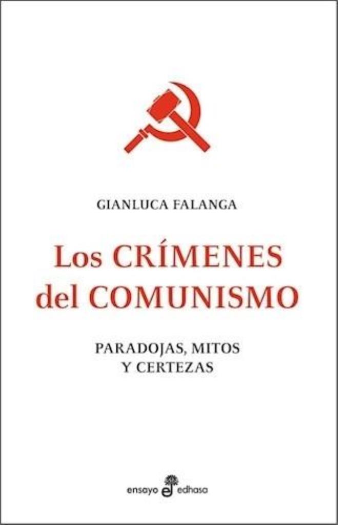 CRIMENES DEL COMUNISMO, LOS