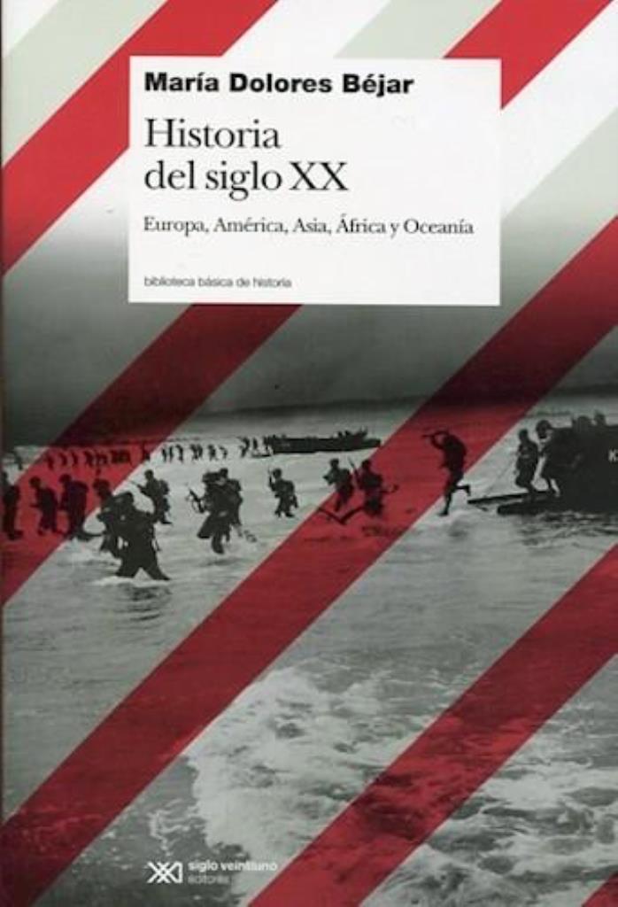 HISTORIA DEL SIGLO 20. EUROPA, AMERICA, ASIA, AFRICA Y OCEAN