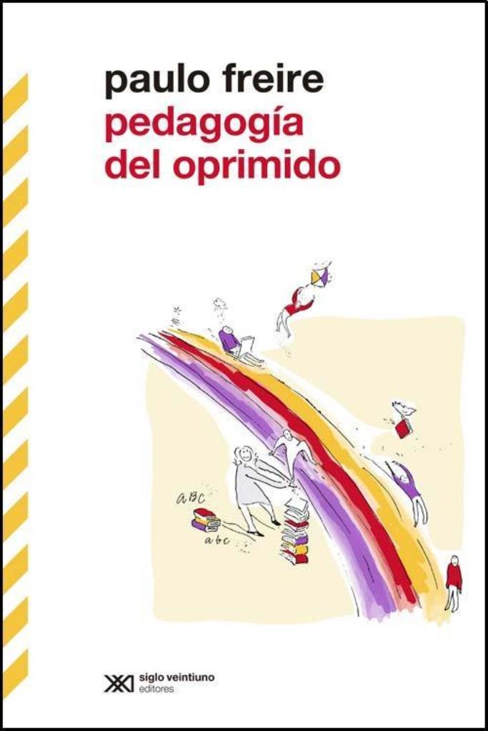 PEDAGOGIA DEL OPRIMIDO - 2015