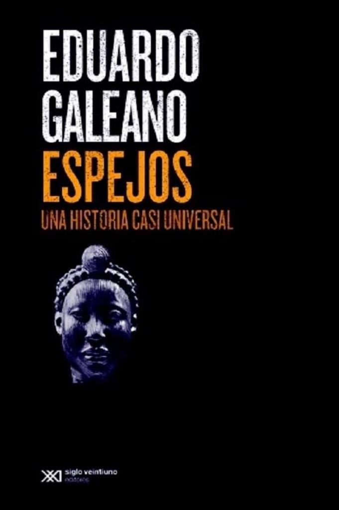 ESPEJOS- UNA HISTORIA CASI UNIVERSAL - 2015