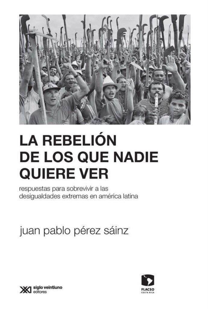 DE LA ORILLA, LOS. REBELION DE LOS QUE NADIE QUIERE VER