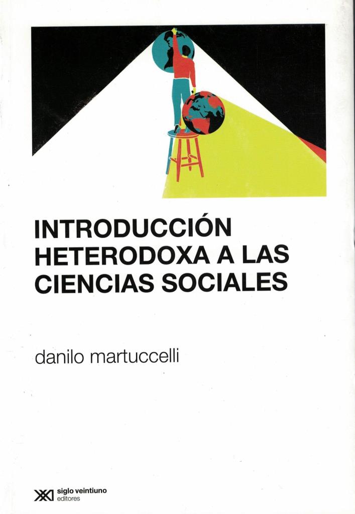 INTRODUCCION HETERODOXA  A LAS CIENCIAS SOCIALES - 2020