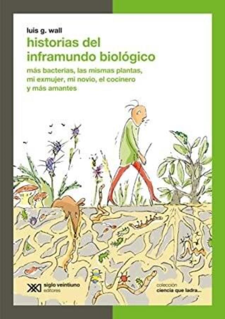 HISTORIAS DEL INFRAMUNDO BIOLOGICO - 2020