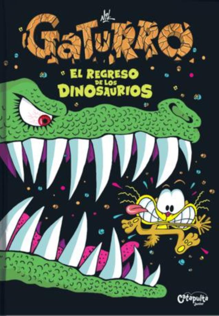 GATURRO. EL REGRESO DE LOS DINOSAURIOS