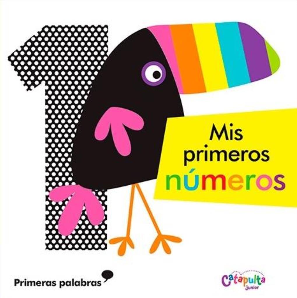 MIS PRIMEROS NUMEROS - PRIMERAS PALABRAS