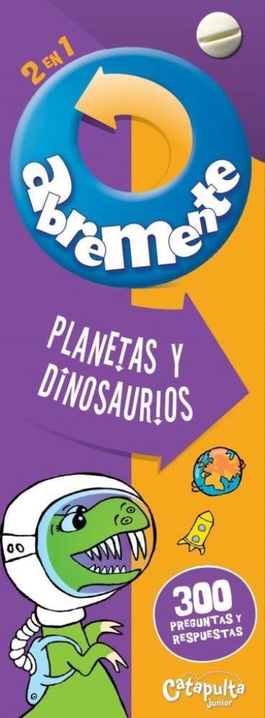 PLANETAS Y DINOSAURIOS - ABREMENTE 2 EN 1 (E)