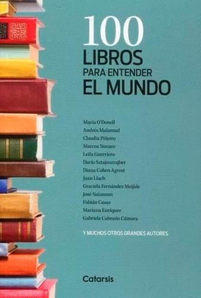 100 LIBROS PARA ENTENDER EL MUNDO