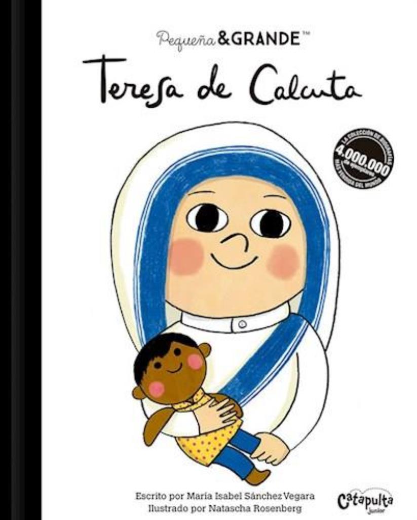 PEQUEÑA Y GRANDE- TERESA DE CALCUTA