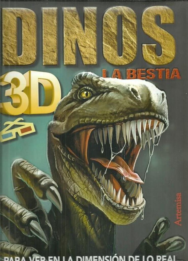 DINOSAURIOS 3D- LA BESTIA (E)