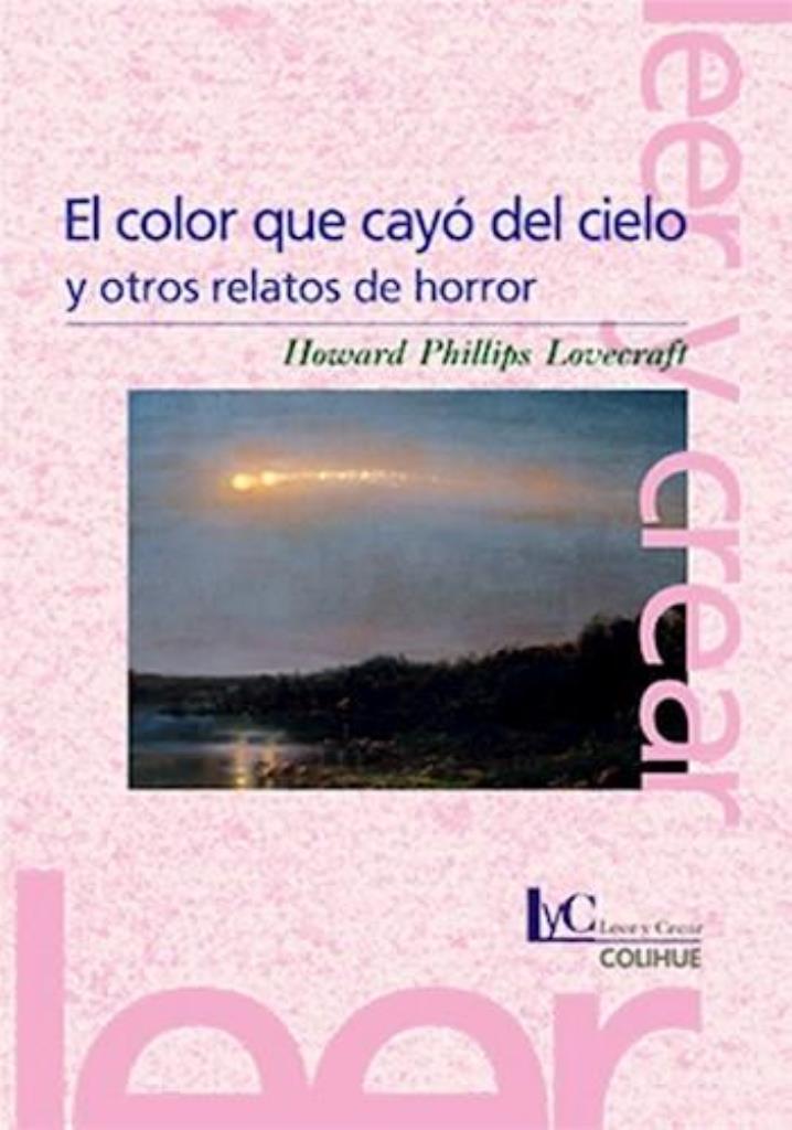 COLOR QUE CAYO DEL CIELO Y OTROS RELATOS DE HORROR, EL