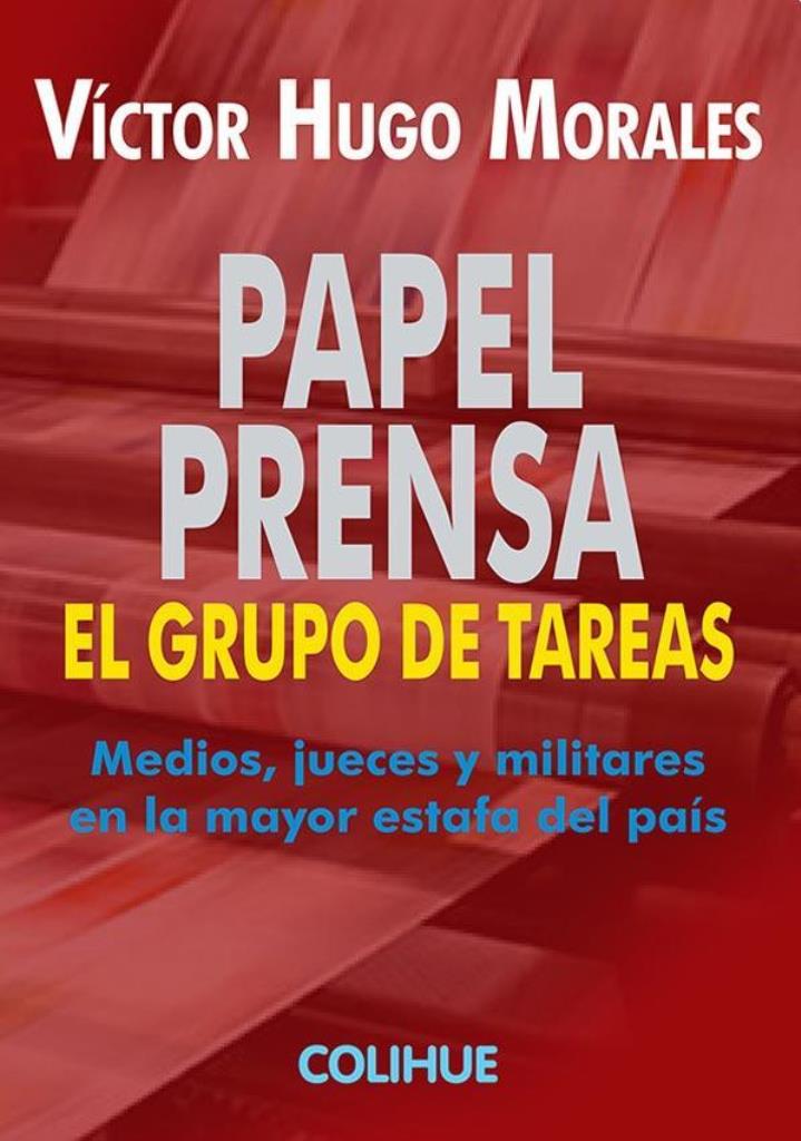 PAPEL PRENSA- EL GRUPO DE TAREAS