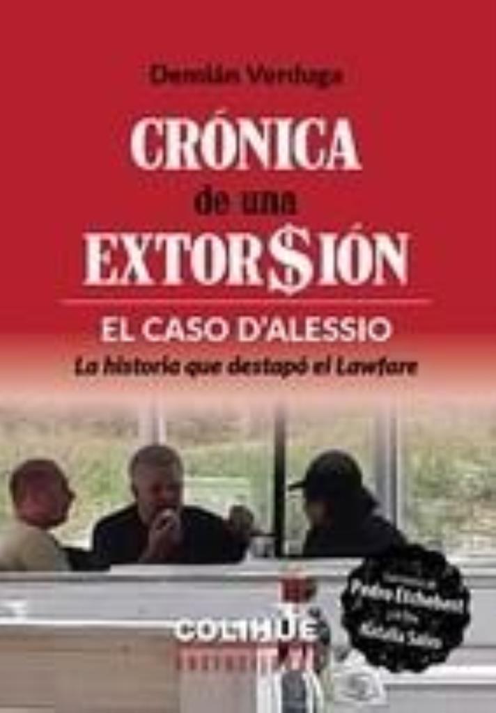 CRONICA DE UNA EXTORSION