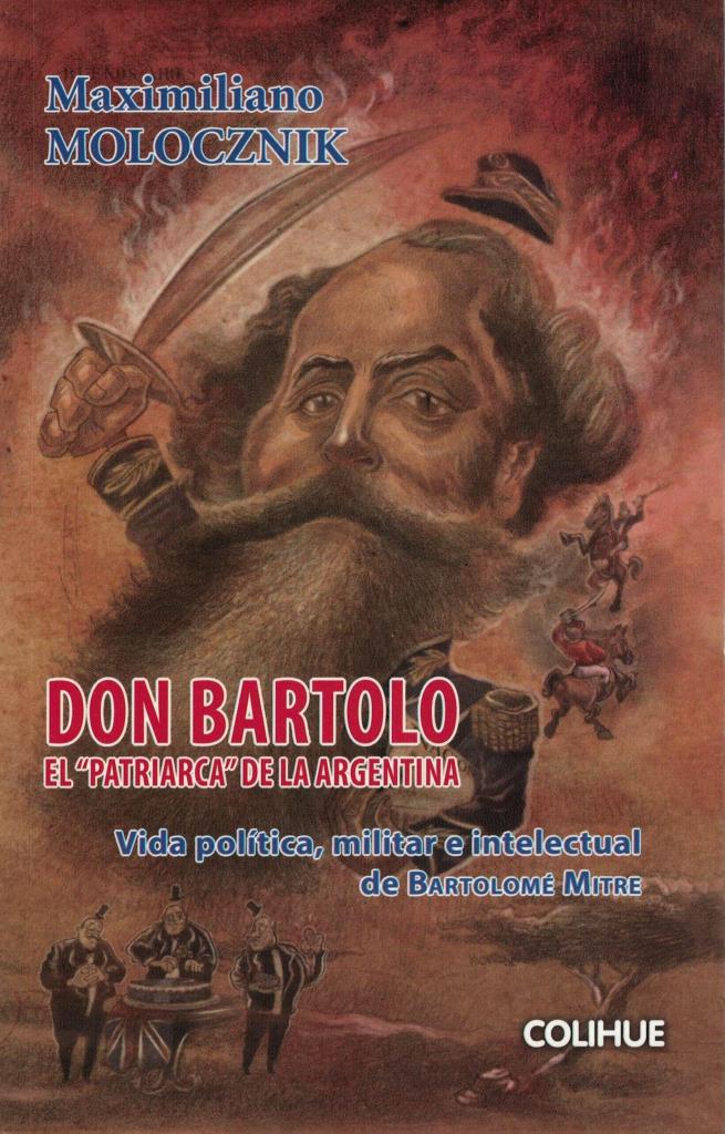 DON BARTOLO, EL PATRIARCA DE LA ARGENTINA