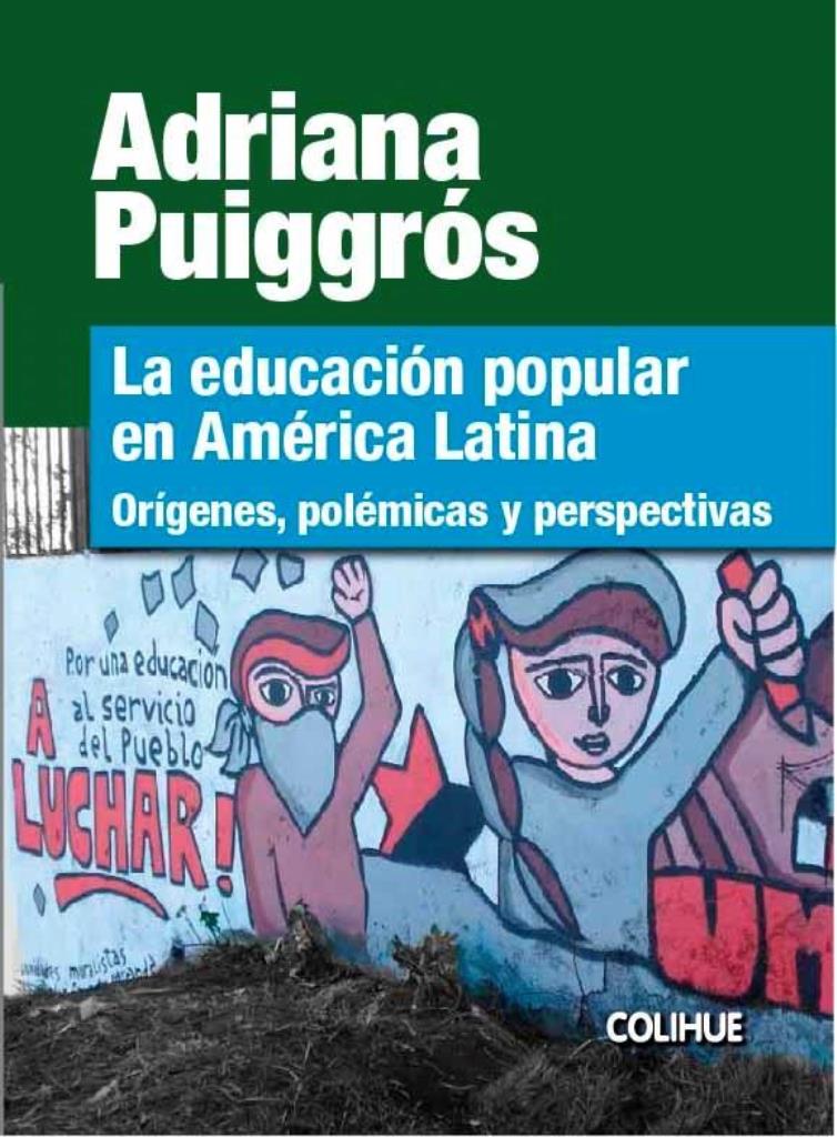 EDUCACION POPULAR EN AMERICA LATINA, LA