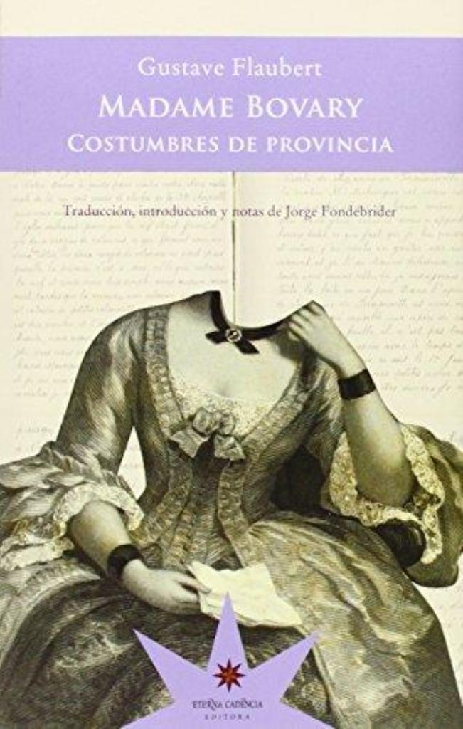 MADAME BOVARY. COSTUMBRES D/PROVINCIA