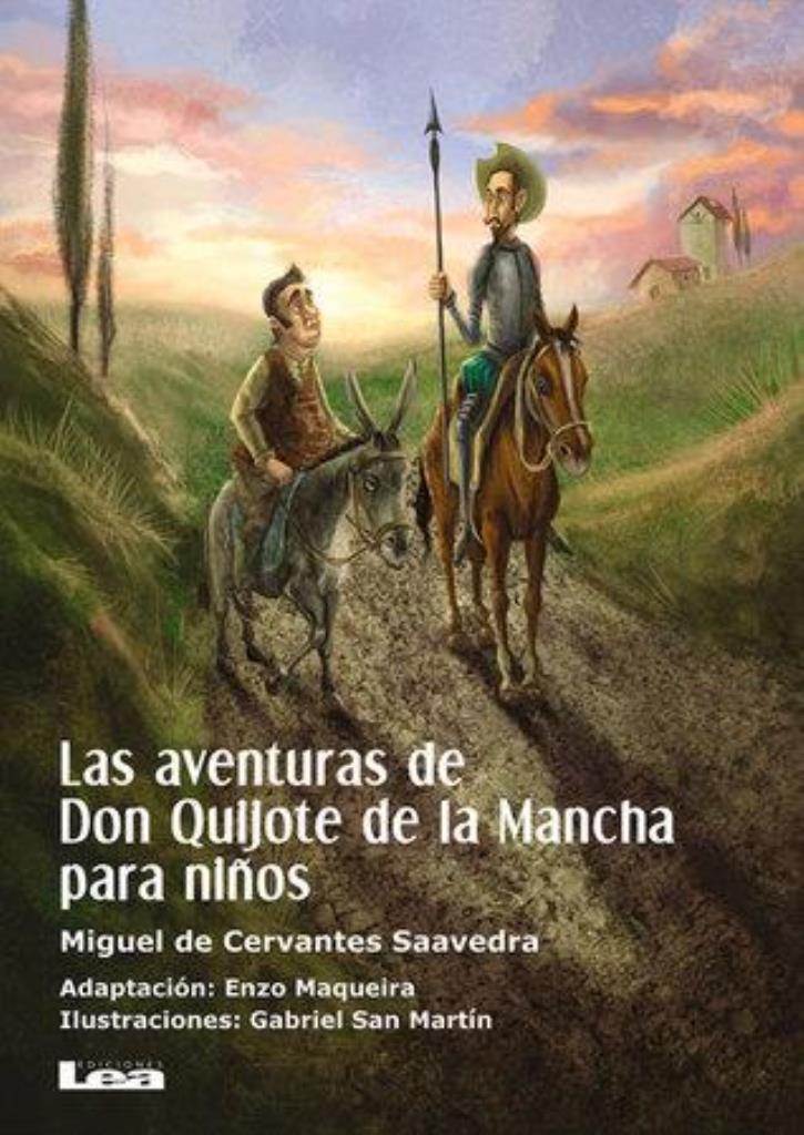 AVENTURAS DE DON QUIJOTE DE LA MANCHA PARA NIÑOS, LAS