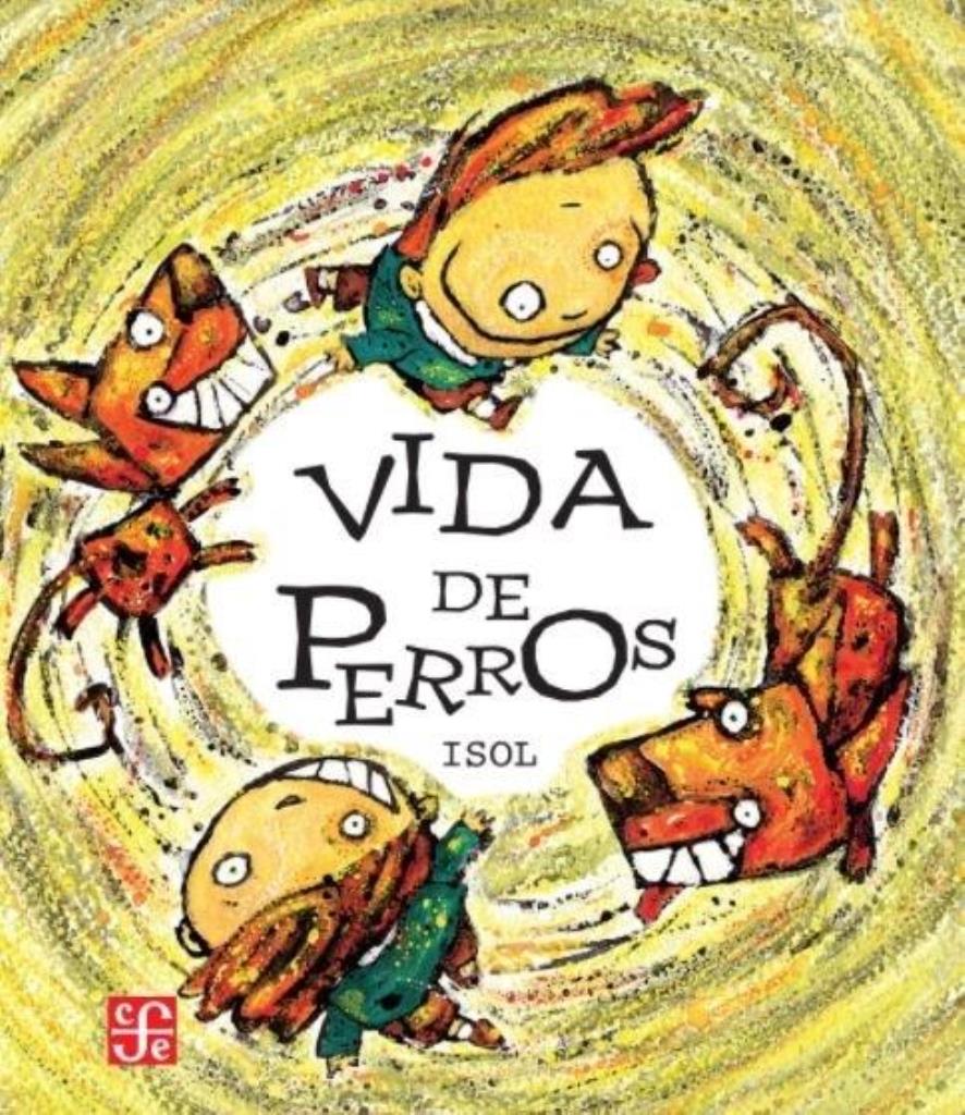 VIDA DE PERROS