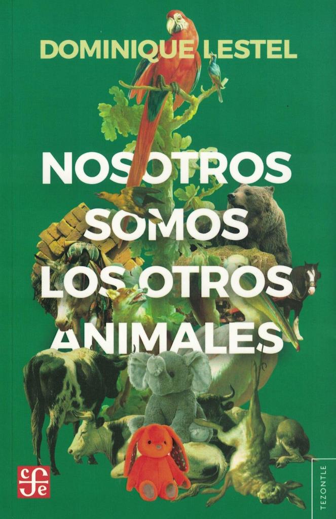 NOSOTROS SOMOS LOS OTROS ANIMALES