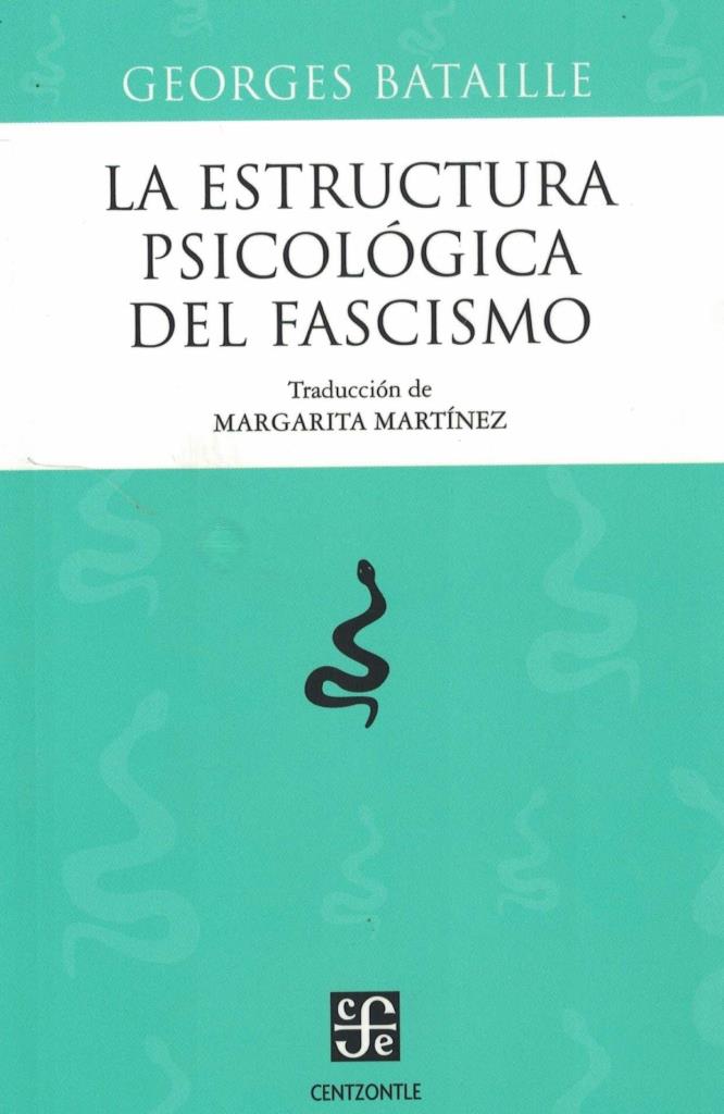 ESTRUCTURA PSICOLOGICA DEL FASCISMO, LA