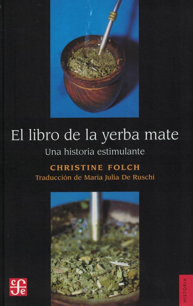 LIBRO DE LA YERBA MATE, EL