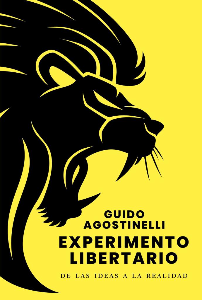 EXPERIMENTO LIBERTARIO