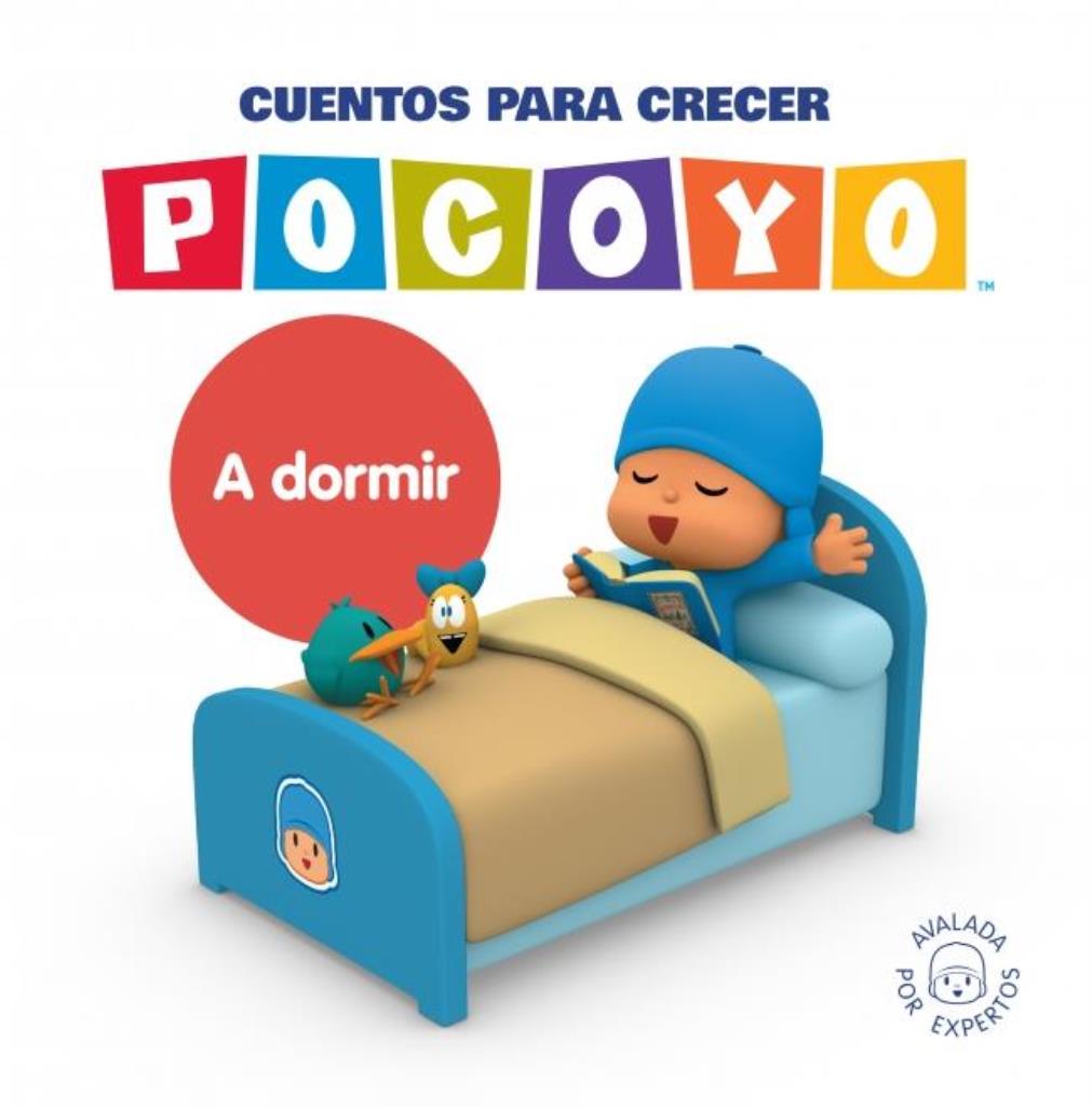 A DORMIR (POCOYO. CUENTOS PARA CRECER)