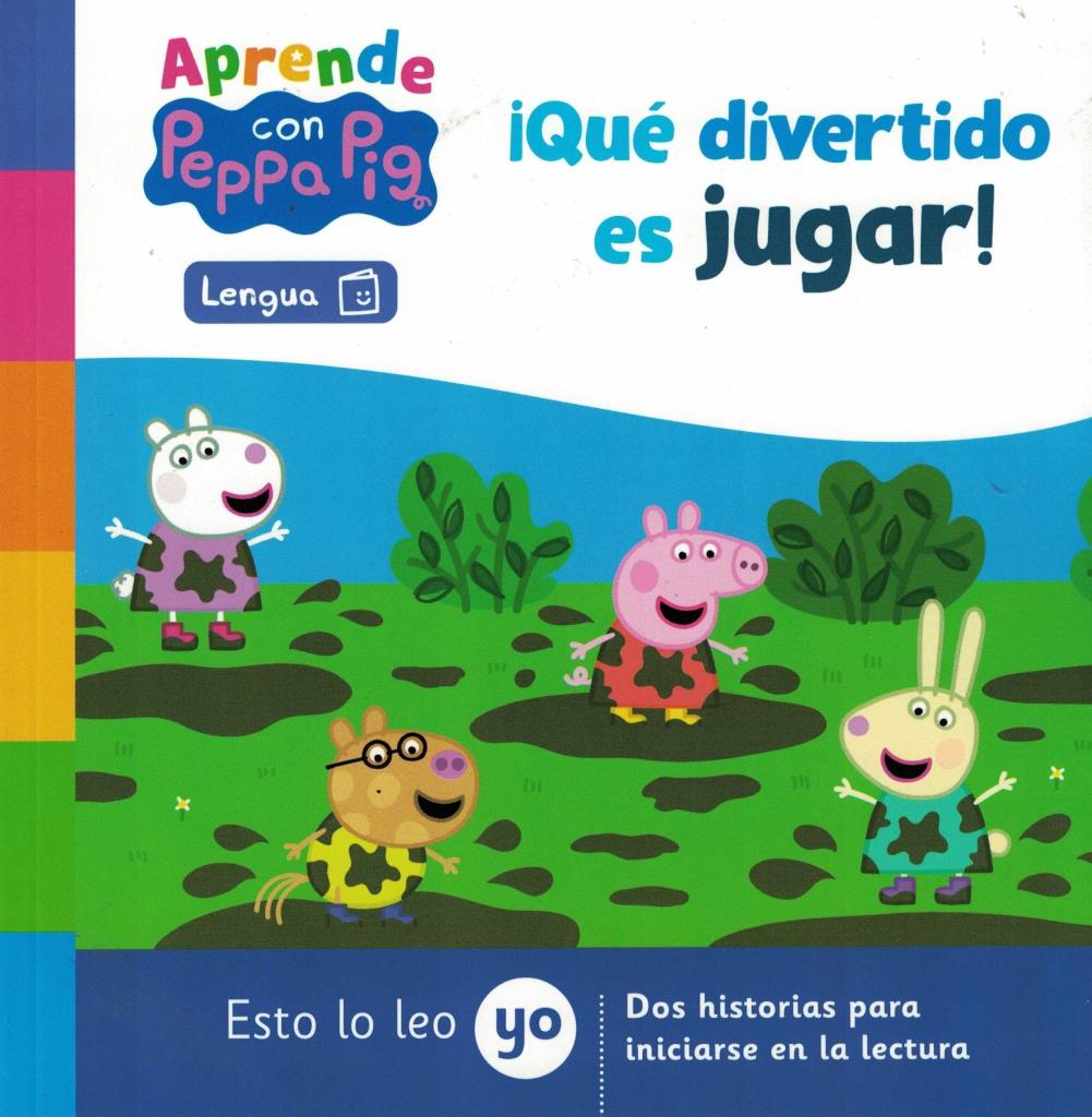 QUE DIVERTIDO ES JUGAR- APRENDE CON PEPPA PIG