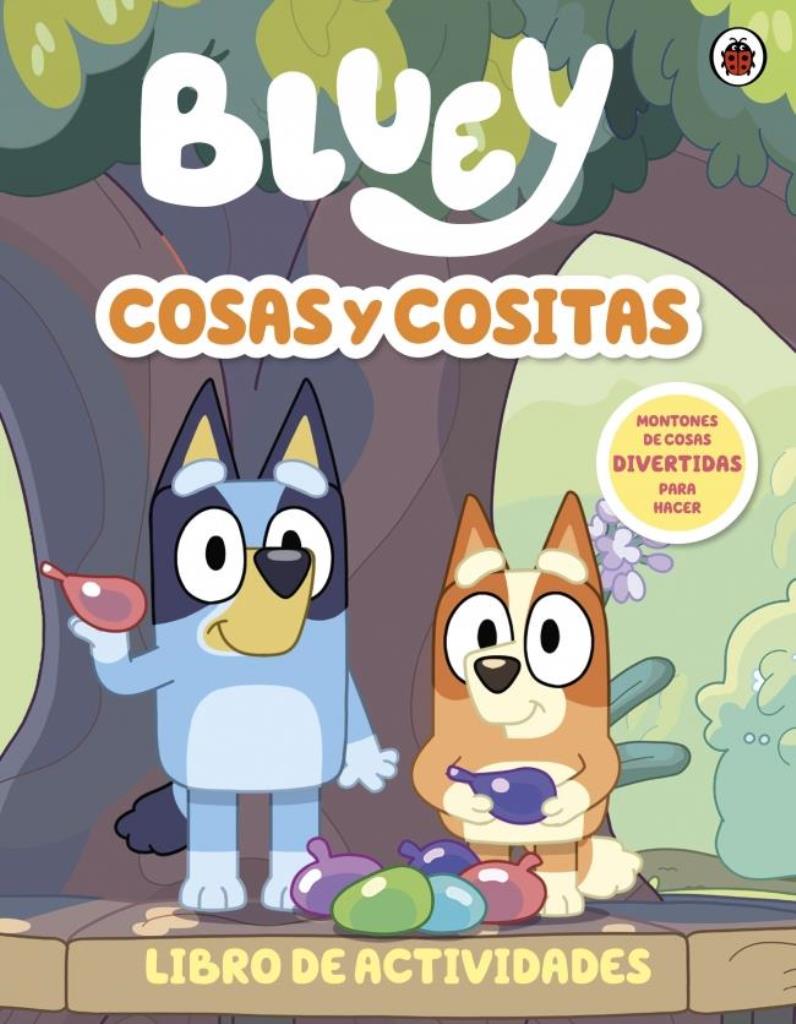 BLUEY. COSAS Y COSITAS - LIBRO DE ACTIVIDADES