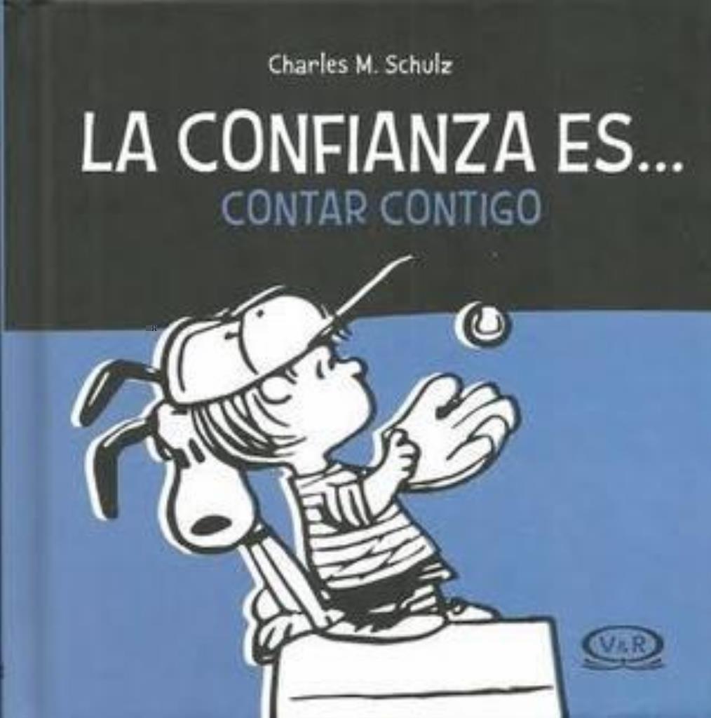 CONFIANZA ES CONTAR CONTIGO, LA - SNOOPY