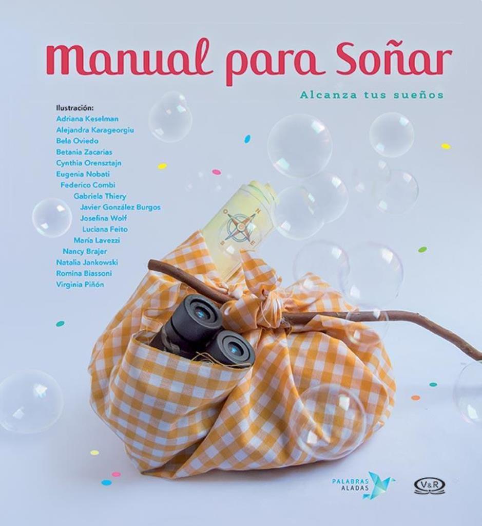 MANUAL PARA SOÑAR - ALCANZA TUS SUEÑOS