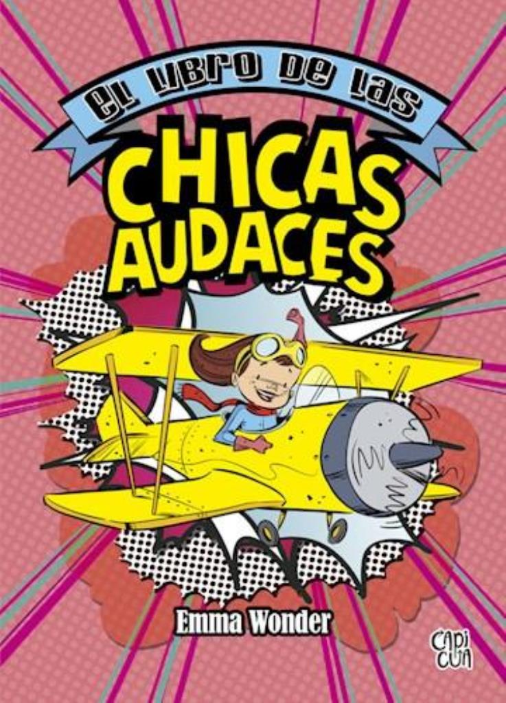 LIBRO DE LAS CHICAS AUDACES, EL - 2020