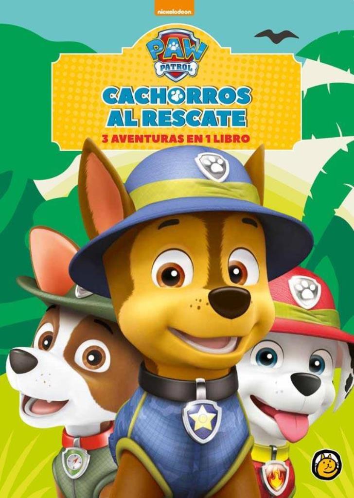 CACHORROS AL RESCATE - PAW PATROL 3 EN 1