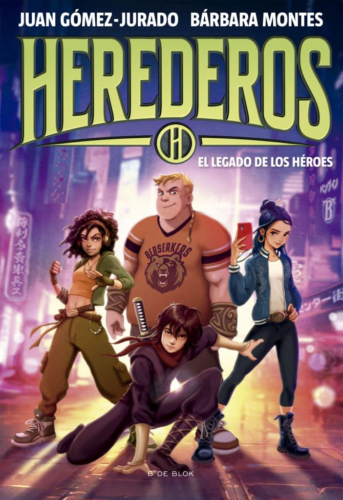 HEREDEROS 1- EL LEGADO DE LOS HEROES