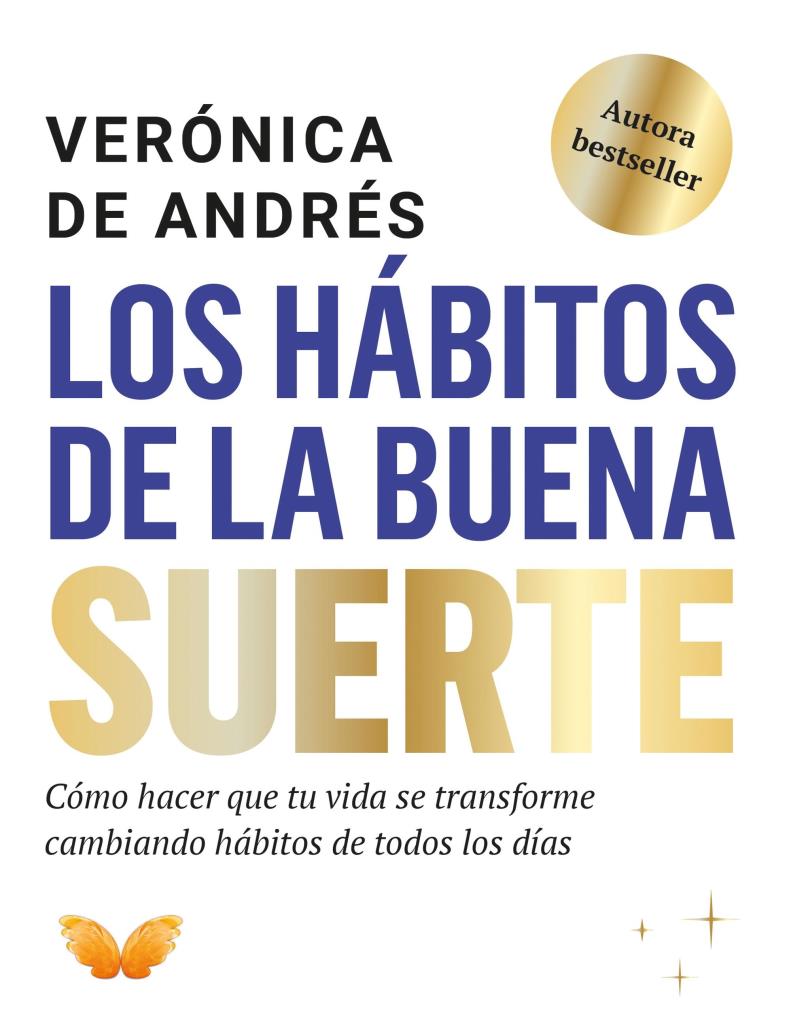 HABITOS DE LA BUENA SUERTE, LOS