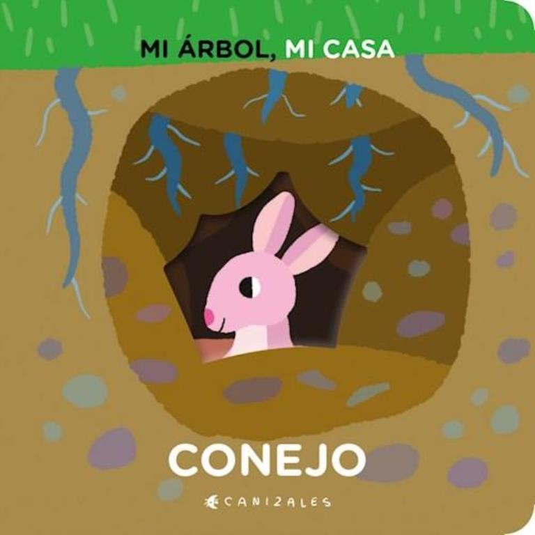 MI ARBOL, MI CASA. CONEJO