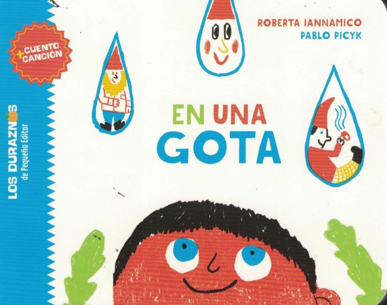 EN UNA GOTA - CUENTO + CANCION