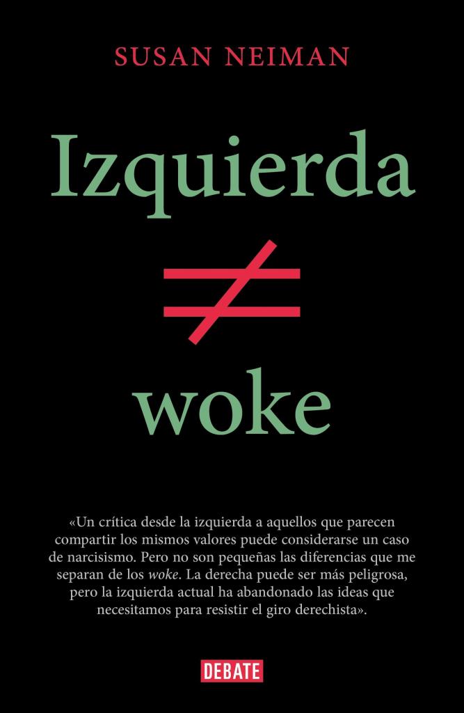 IZQUIERDA NO ES WOKE